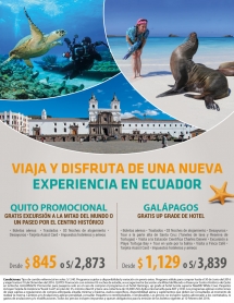 Viaja y disfruta de una nueva experiencia en Ecuador.